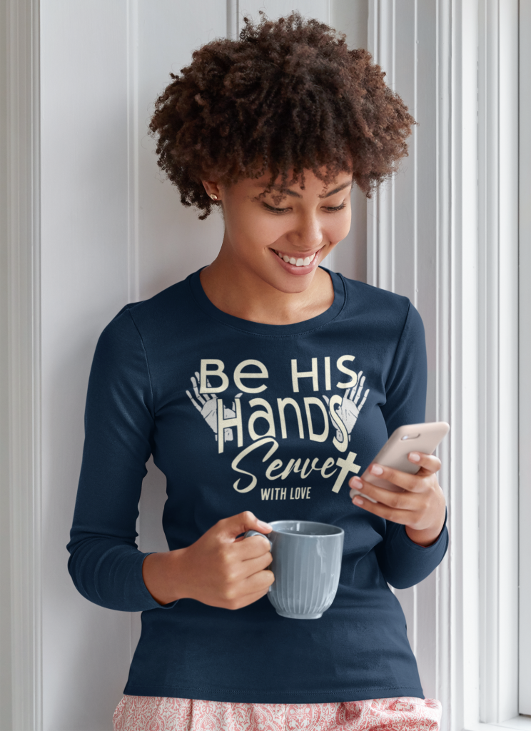 Be His Hands Serve With Love